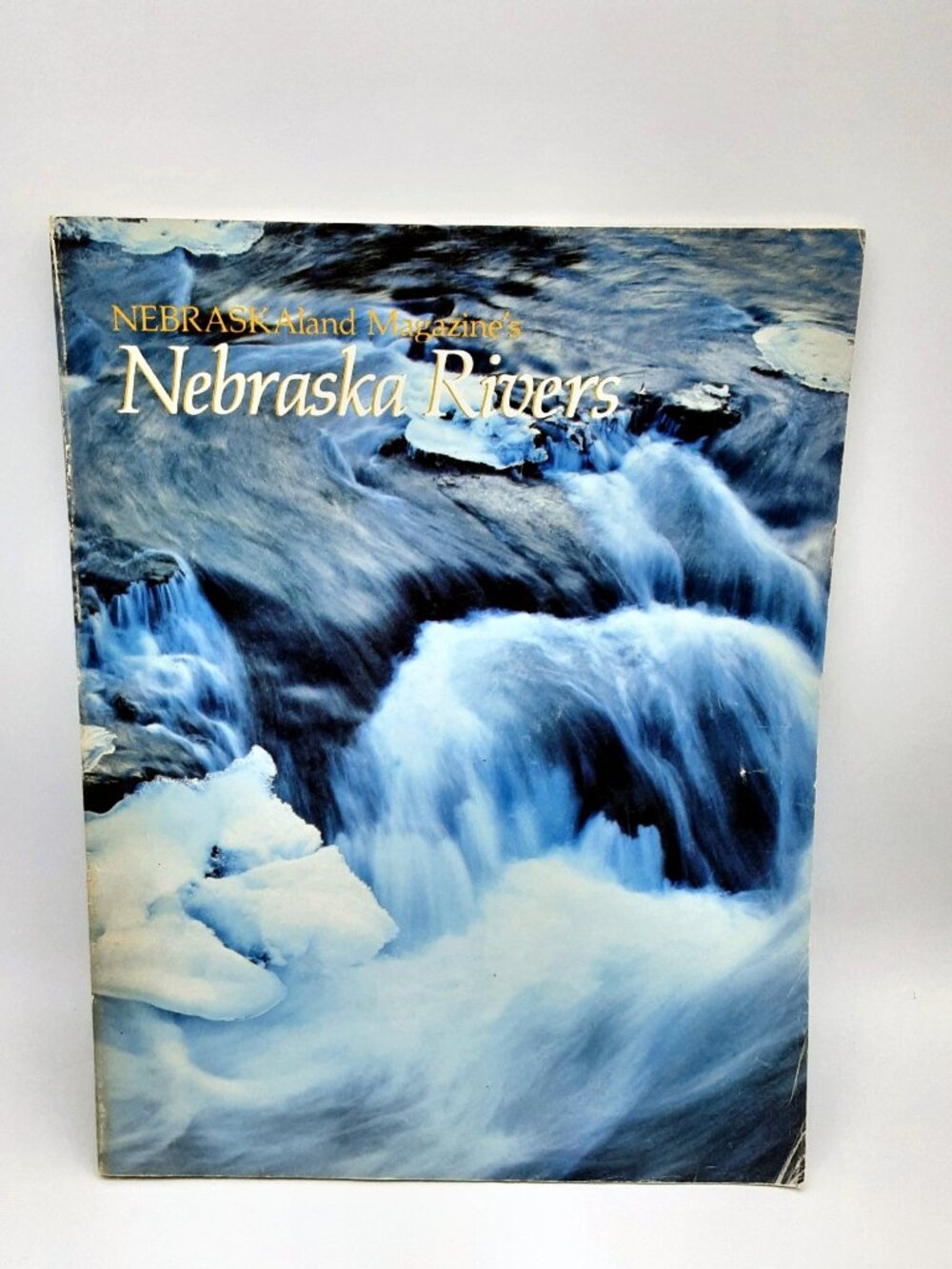 Nebraska Rivers NEBRASKAland Magazine Jan-Feb 1983 Game & Parks Commission